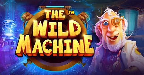 the wild machine casino!